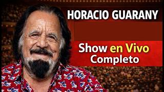 🎶 HORACIO GUARANY – TODOS SUS ÉXITOS 🎶Los Clásicos Inolvidables del Folklore Argentino 🇦🇷