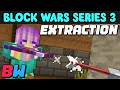 Extraction is back! (Block Wars Series 3 Updates)