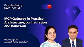 🔴 MCP Gateway in Practice: Architecture, configuration, and hands-on