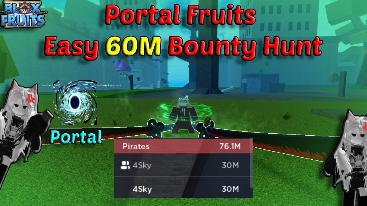 Easy Build 60M Bounty With Portal Combo (Blox Fruits Bounty