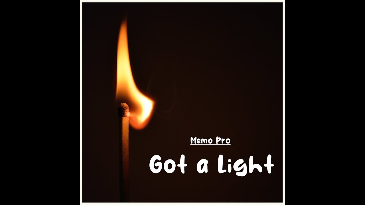 Watch Memo Pro - Got a Light on YouTube Watch Memo Pro - Got a Light on YouTube