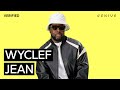 Wyclef &quot;Paper Right&quot; Official Lyrics &amp; Meaning | Genius Verified