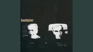 Can't Be Touched - Heatmiser