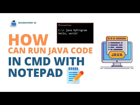 How to Run Java Programs With Command Prompt (cmd) and Notepad in Windows