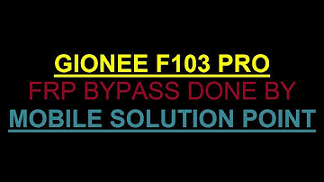 GIONEE F103 PRO FRP (Google Account) Lock BYPASS DONE Without PC