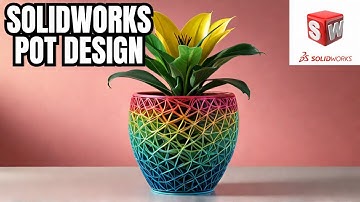 How to make Flowerpot in Solidworks| How to Use Flex Command in Solidworks