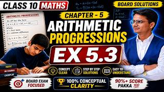 Ex 5.3 Arithmetic Progressions | Board Exam Focused NCERT Solution 🔥