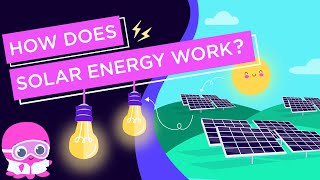 How does solar energy work? | Educational Videos for kids | KS2 +