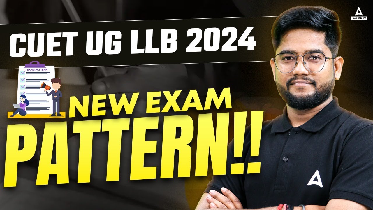 CUET UG LLB 2024 New Exam Pattern | CUET UG LLB Latest News | CUET UG ...