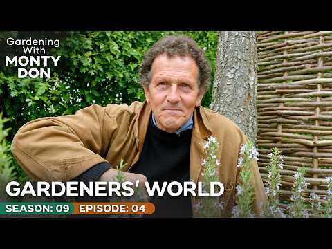 Monty Don Shares His Best Garden Ideas | Gardeners' World Season 9 Episode 4