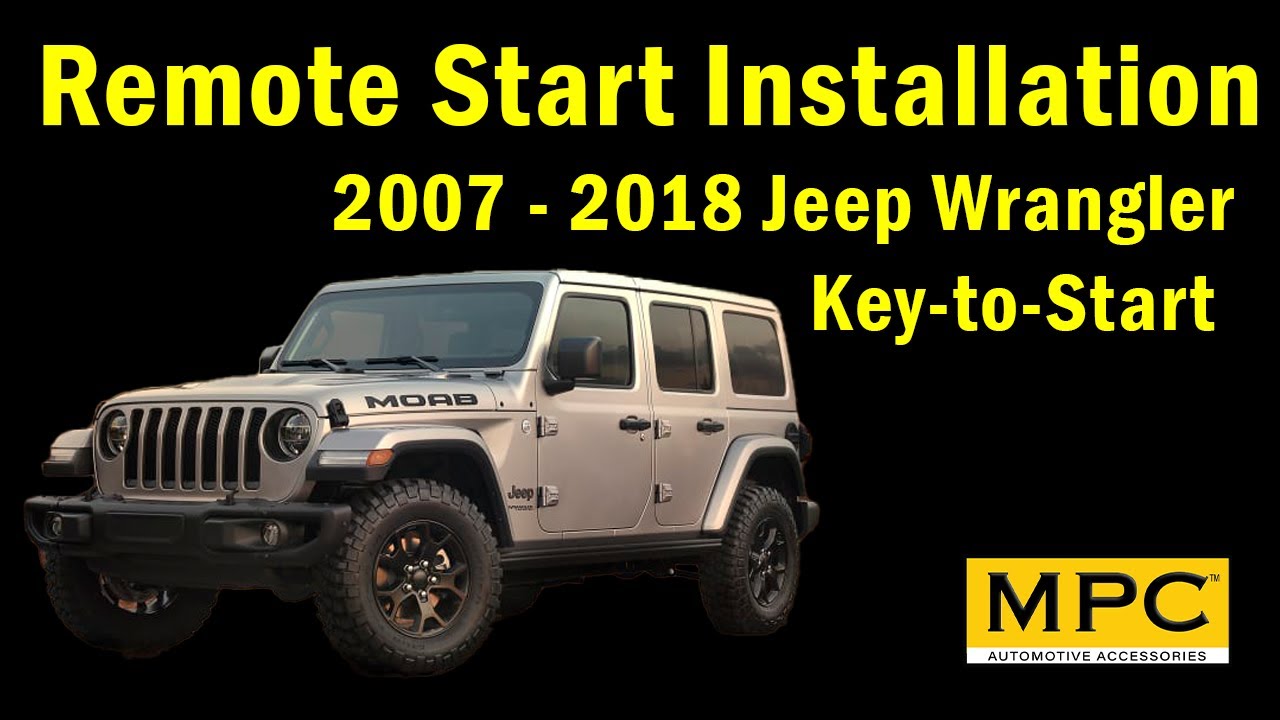 Remote Start Installation for Jeep Wrangler 2007-2018 Key-to-Start -  Plug-n-Play - YouTube