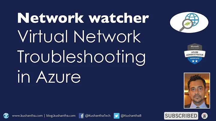 Virtual Network Troubleshooting in Azure using Network Watcher | How to troubleshoot VNets in Azure