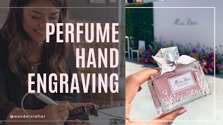 BEGINNER HAND ENGRAVE CALLIGRAPHY & FLORALS ON MISS DIOR PERFUME | Live luxury fragrance engraver