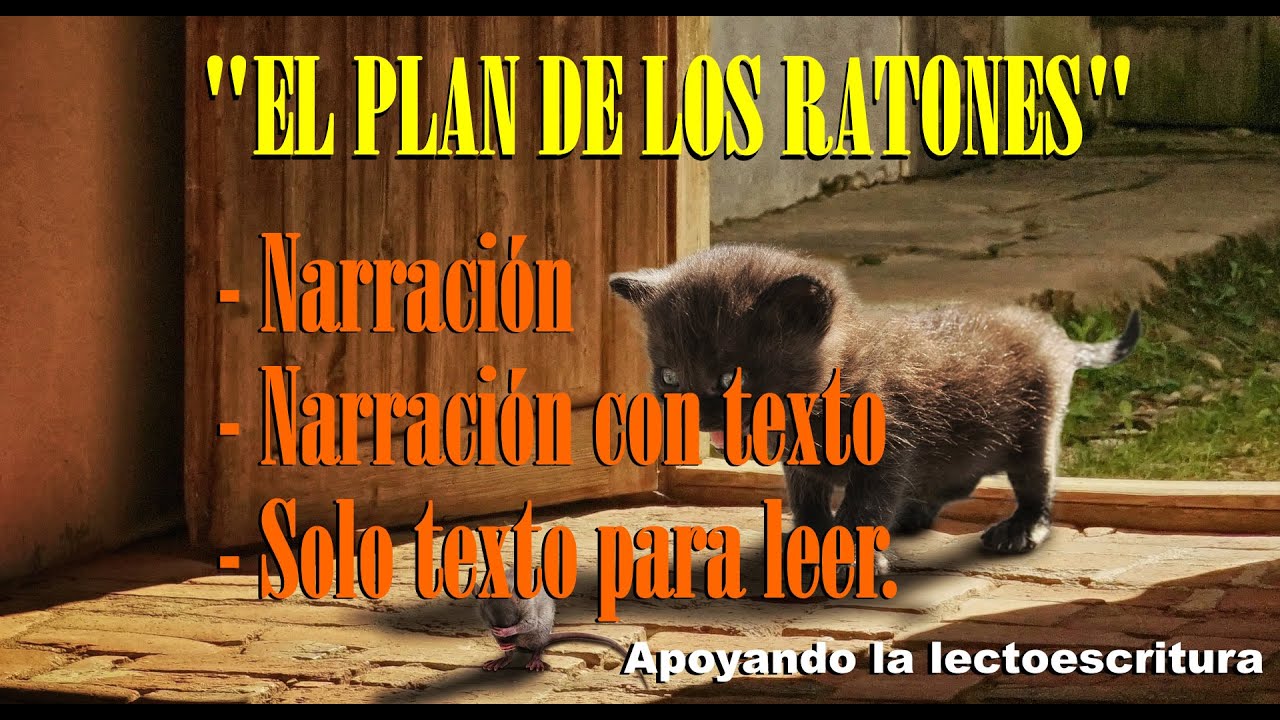 EL PLAN DE LOS RATONES, TIEMPO DE LEER, PRIMER GRADO EDUCACIÓN PRIMARIA