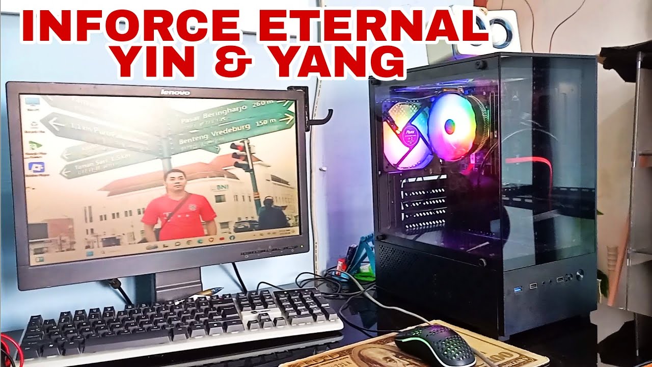 CASING PC KEKINIAN INFORCE ETERNAL YIN DAN YANG - YouTube