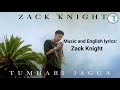 Zack Knight- Tumhari jagga lyrics। Tumhari jagga main na donga kisi ko।। AllExpress Around