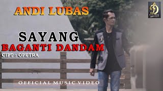 Andi lubas - Sayang Baganti Dandam - Musik Vidio - lagu Minang terbaru