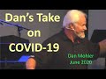 ✝️ Dan’s Take on COVID-19 - Dan Mohler