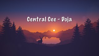 @CentralCee - Doja