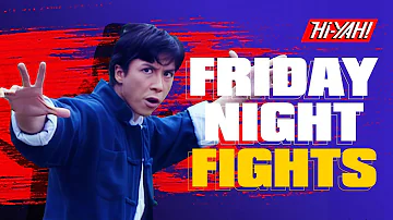 FRIDAY NIGHT FIGHTS | Fist of Fury | Now Streaming!
