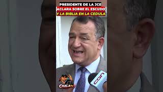 Lo que dijo el Presidente de la JCE sobre el Escudo y la Biblia en la cedula!