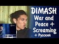 Dimash Reaction - War and Peace + Screaming (Димаш реакция Война и Мир + Скриминг)