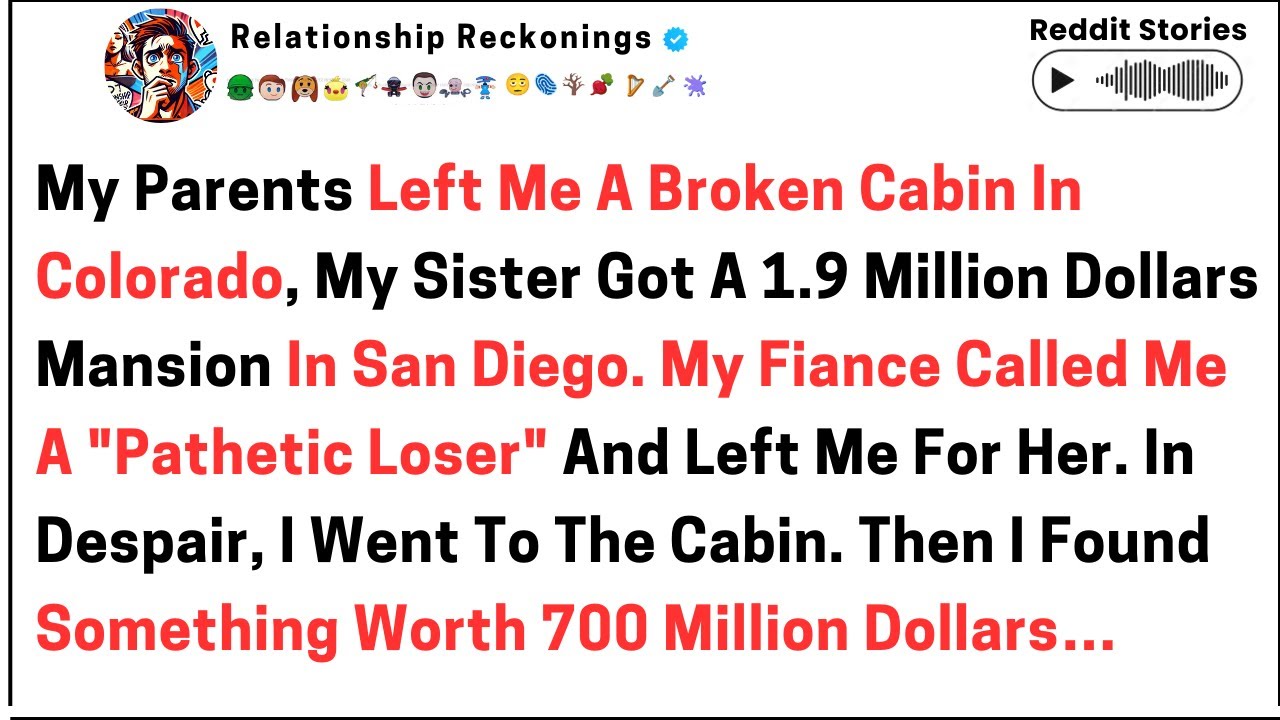 [Полная история] Мои родители оставили мне ветхий домик в Колорадо. Моей сестре достался особняк ...