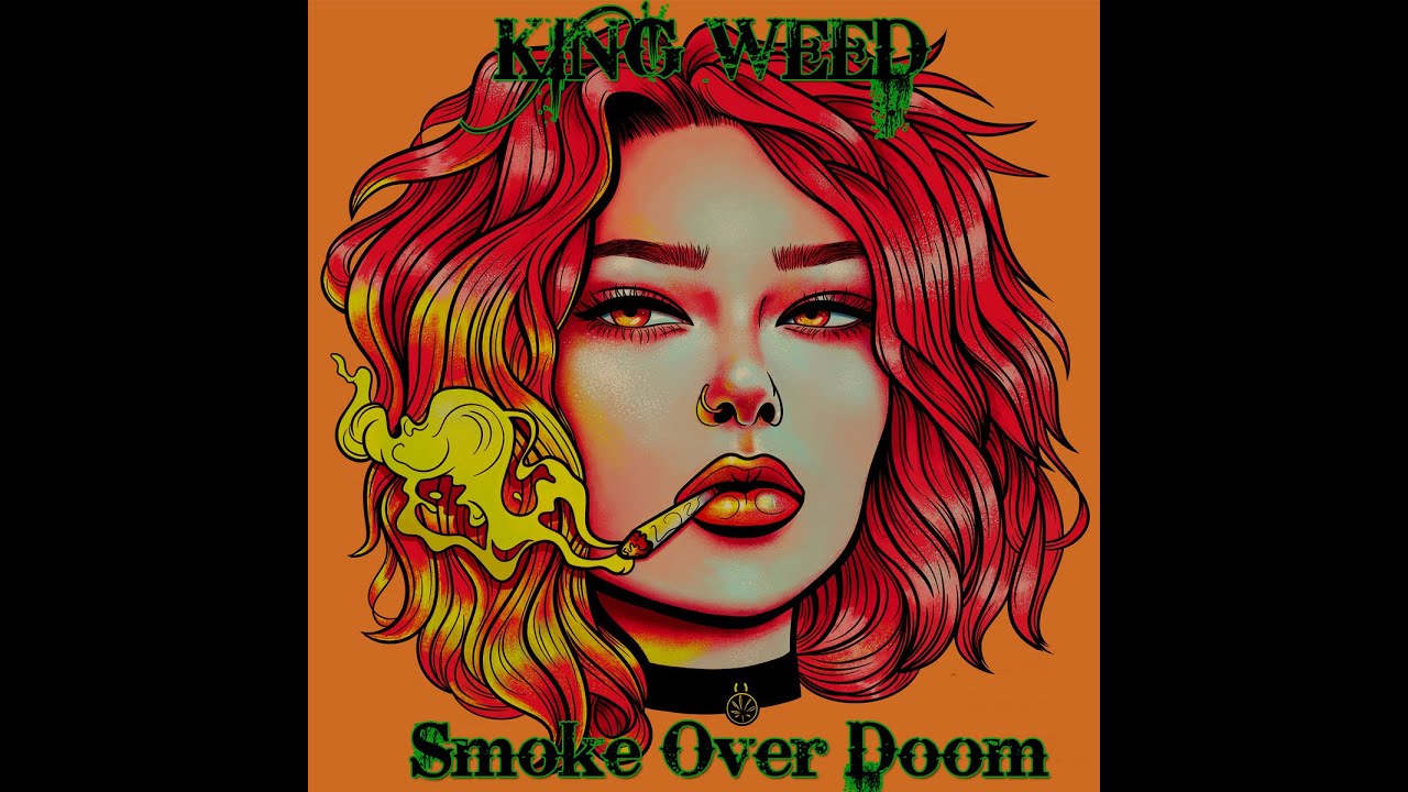 King Weed - Smoke Over Doom (2020) [Full EP, HQ]