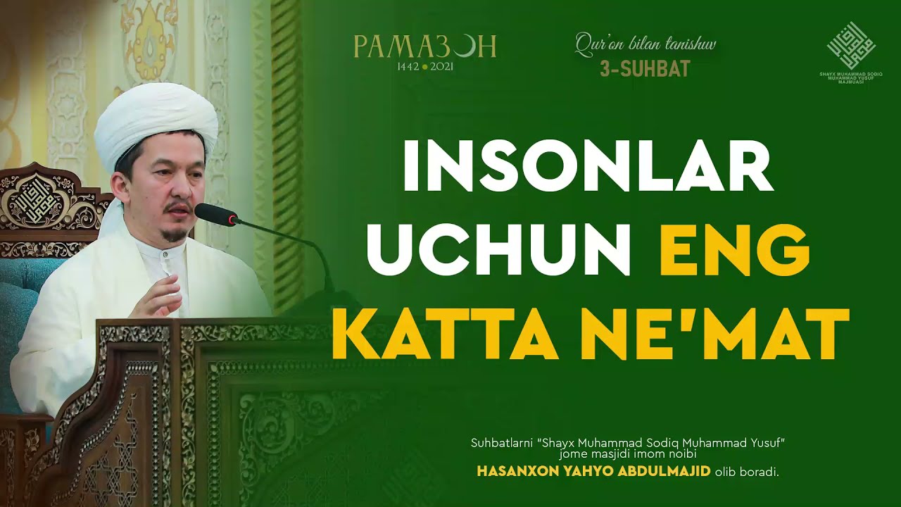 Insonlar uchun eng katta ne'mat | Инсонлар учун энг катта неъмат - Hasanxon Yahyo Abdulmajid