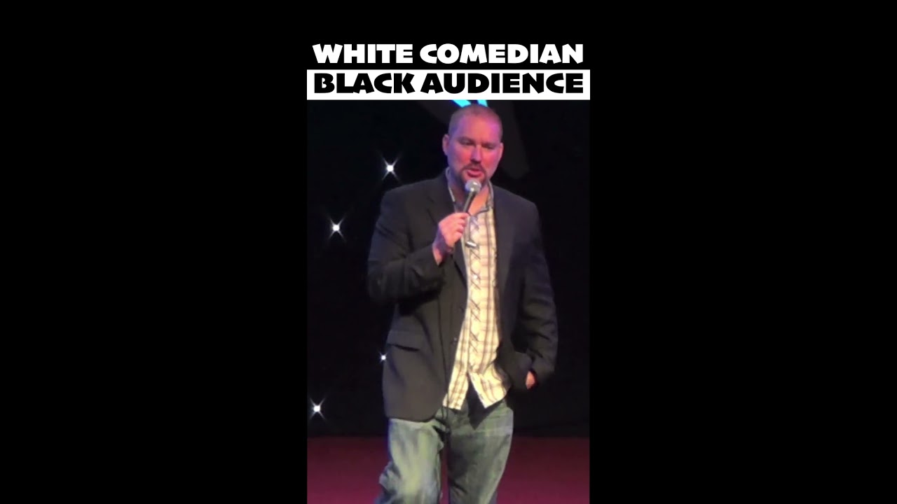 White Comedian Black Audience