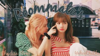 The Magical Book: "Roommate's"(Oneshot story) #chaelisa ft. #jensoo