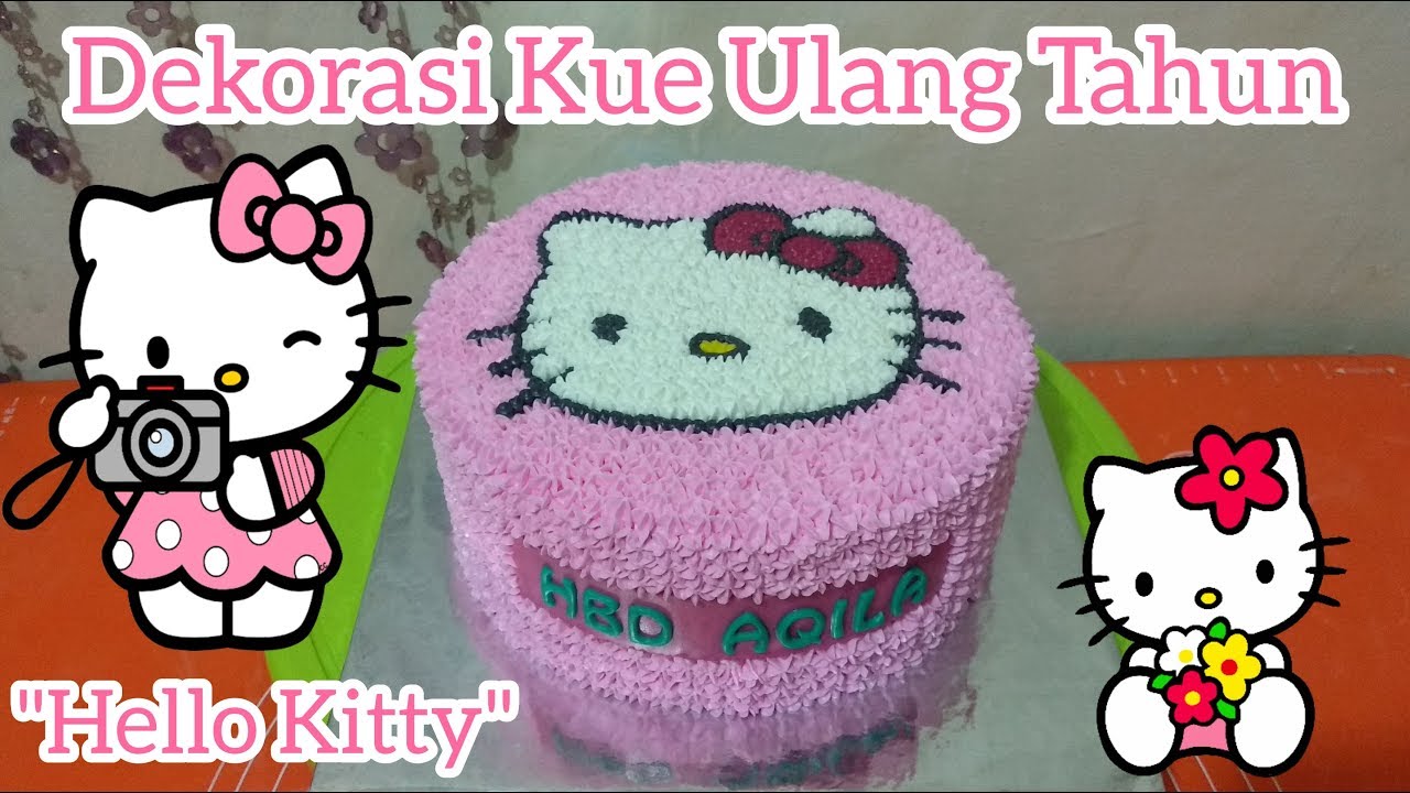  Hello  Kitty   Dekorasi  Kue Ulang  Tahun  YouTube