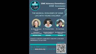 ISME Cafe Online: The Musical Ecologies of Home Life with Young Children