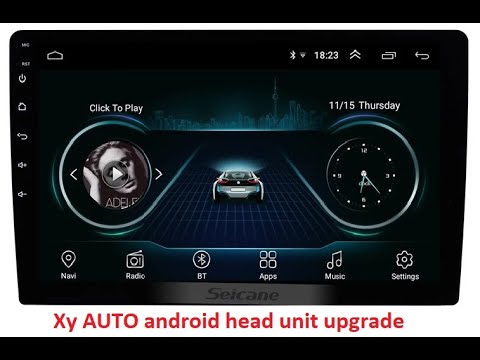 Android car head unit upgrade ( for XY auto head units ) - YouTube