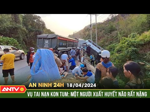 An ninh 24h ngày 18/4: Sức khỏe 15 người trong vụ xe đoàn Cục Quản lý thị trường TP.HCM gặp tai nạn