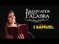 Reavivados por su palabra - 1 Samuel 22