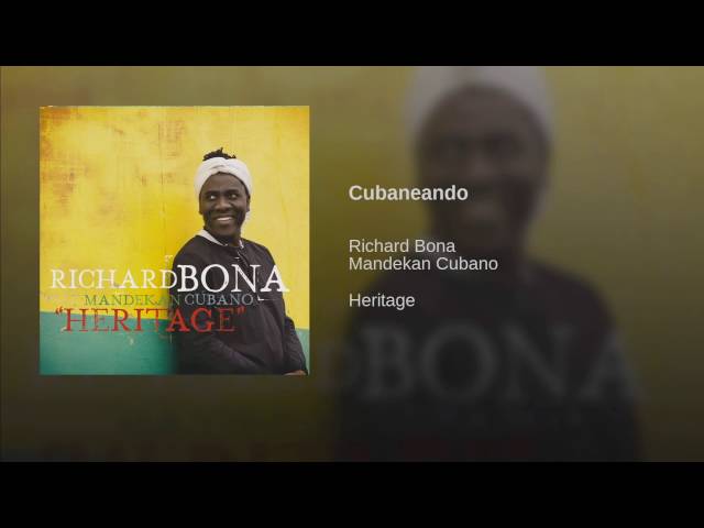 Richard Bona - Cubaneando