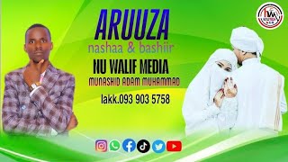 Nashiidaa aruuza nashaa fi bashiir munashid adam muhammad  mabruuk alfa mabruuk 