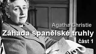 Agatha Christie Mluvené slovo:Záhada španělské truhly část 1 / detektivka krimi