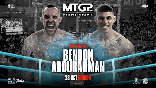 Nathan Bendon vs Mo Abdurahman //MTGP FIGHT NIGHT 85//Crystal Palace//October 28th-2023