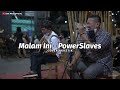 Malam Ini PowerSlaves | Live Cover Izar Music Official | Netizen cafe