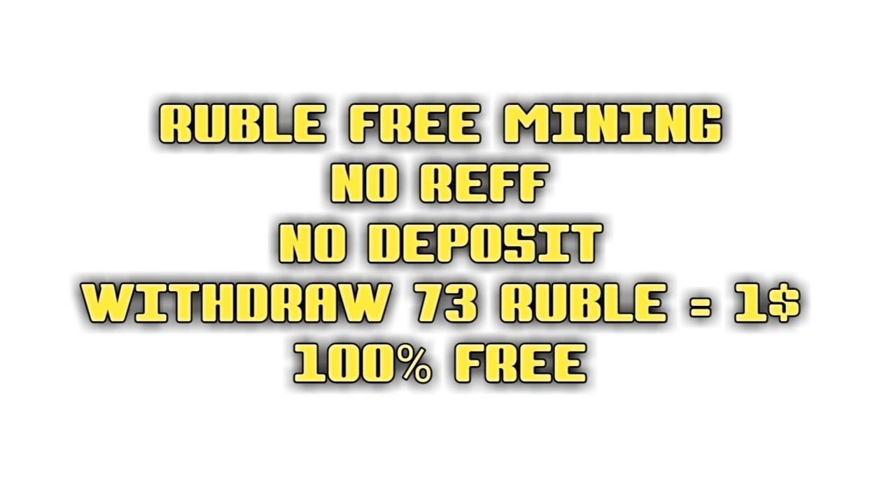 RUBLE FREE MINING YouTube