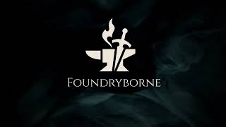 Foundryborne Gameplay Trailer
