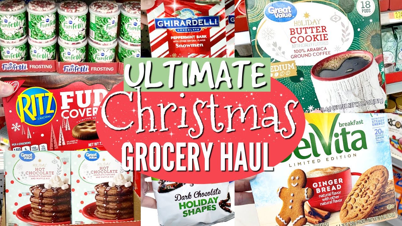 WALMART GROCERY HAUL // CHRISTMAS GROCERY SHOP WITH ME 2019 YouTube