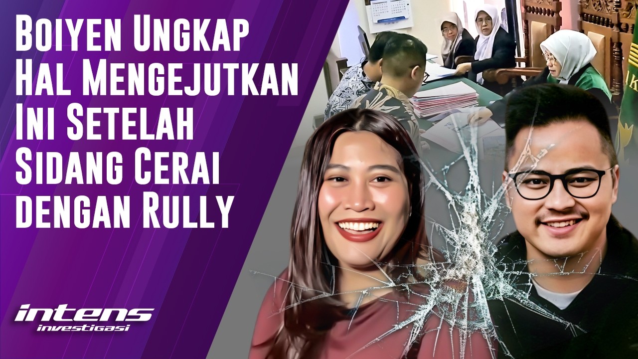 Boiyen Ungkap Ini Setelah Sidang Cerai Dengan Rully | Intens Investigasi | Eps 6374
