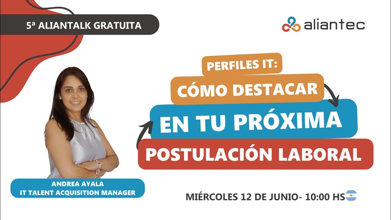 Perfiles IT: Cómo destacar en tu próxima postulación laboral - Aliantec ...