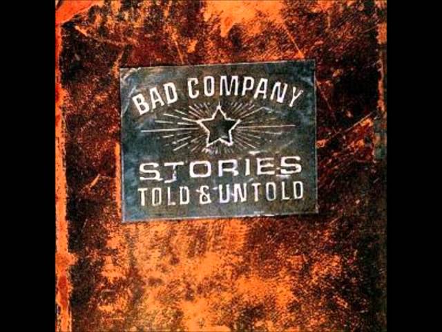 Bad Company - One And One
