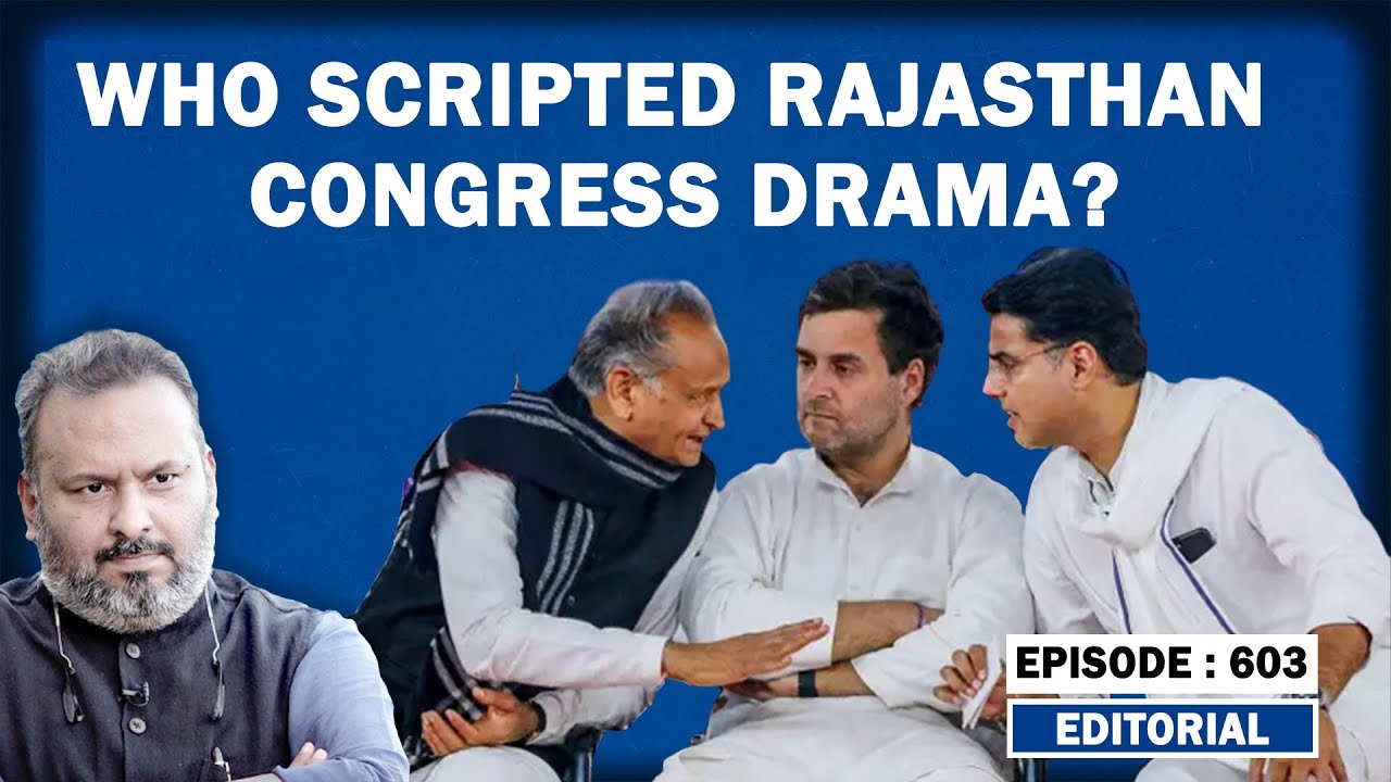 Editorial with Sujit Nair:Who Scripted Rajasthan Congress Drama ...