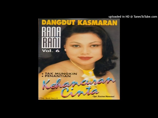 Rana Rani - Kehancuran Cinta class=