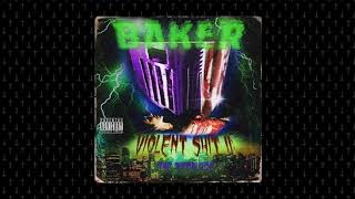 BAKER   VIOLENT SHIT II  THE INTERLUDE Full Tape